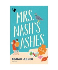 Mrs. Nash's ashes [Oscar fantastica fabula], Adler, Sarah