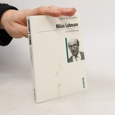 Niklas Luhmann zur