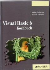 Visual Basic 6: Kochbuch Buch