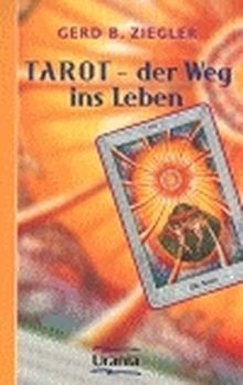 Tarot der weg ins leben - tarot, von
