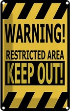 Blechschild 18x12 cm warning restricted area keep out Deko Geschenk Metall Schil
