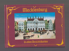 Mecklenburg "in alten Ansichtskarten" Neubrandenburg/Ribnitz/Waren/Rehna/Wismar