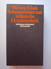 Mircea eliade schamanismus - eliade,
