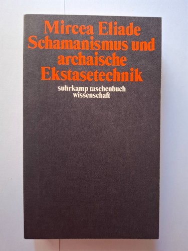 Mircea eliade schamanismus - eliade,