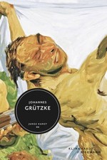 Johannes Grutzke: Junge Kunst