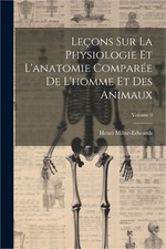 Le�ons Sur La Physiologie Et