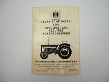 IHC 323 353 383 423 453 Ackerschlepper Technische Daten 10/1972