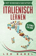 Mit Kurzgeschichten Italienisch lernen - 15 storie ... | Buch | Zustand sehr gut
