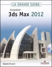 Autodesk 3ds Max 2012. Der