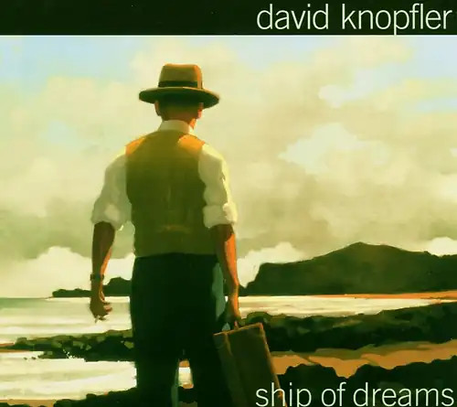 David knopfler ship of - ship,