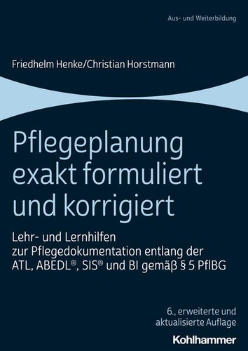 Pflegeplanung exakt formuliert