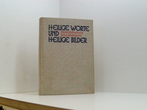 Heilige worte und - worte,