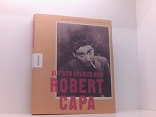 Auf den Spuren von Robert Capa