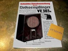 Zubehör Volksempfänger VE 301 Wn Betriebsanleitung + Schaltplan Volksempfänger 
