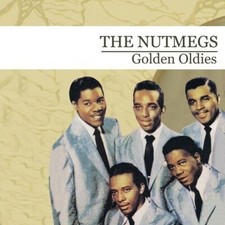 The Nutmegs - Golden Oldies