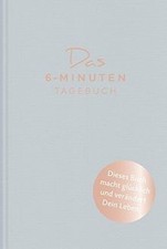 Das 6-Minuten-Tagebuch