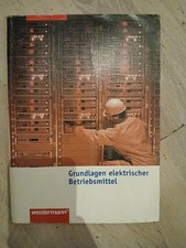 Westermann Elektrotechnik Grundlagen elektrischer Betriebsmittel Taschenbuch