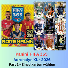 Panini FIFA 365 2026 Adrenalyn XL - Karten aus ALLEN aussuchen  PART 1 - 25/26