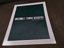 Greenbelt Towns Revisited