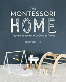 The montessori home create a - montessori, home: