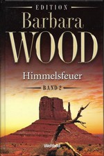 Barbara Wood | Himmelsfeuer -