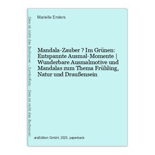 Mandala-Zauber ? Im Grünen