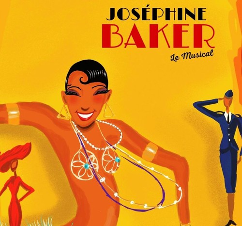 Josephine baker le musical - -,