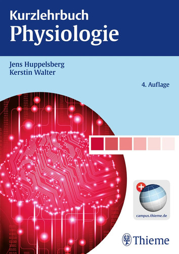 Kurzlehrbuch physiologie - physiologie, |