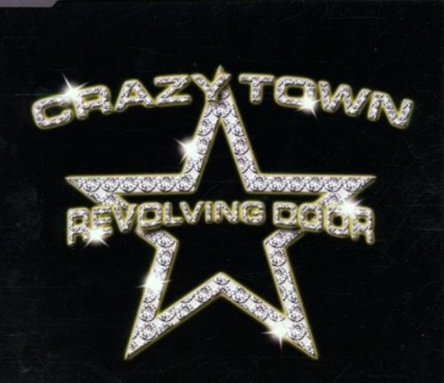 Crazy town revolving - crazy,