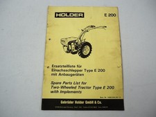 Holder E200 Einachsschlepper mit Anbaugeräten Ersatzteilliste Parts List 1982