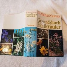 Gesund durch Heilkräuter von