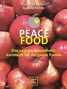 Peace food das vegane - food,