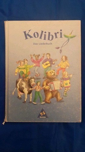 Kolibri das liederbuch - -,