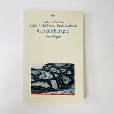 Gestalttherapie grundlagen - gestalttherapie,