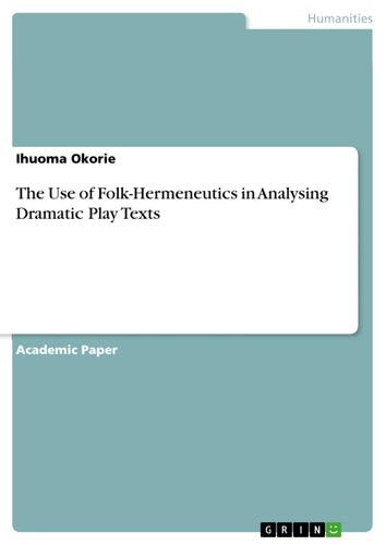 The use folk hermeneutics - the, of
