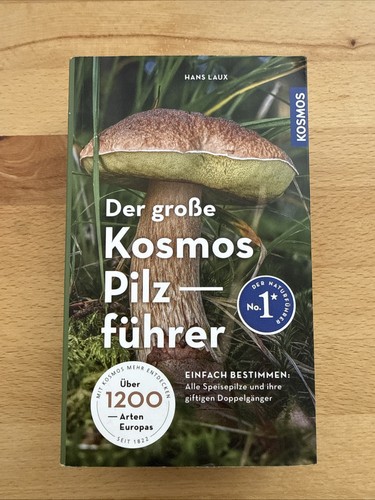 Der große kosmos pilzführer - der,