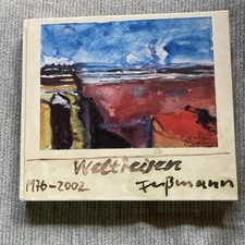 Klaus Fußmann - Weltreisen - signiert Fussmann - Aquarelle 1976-2002