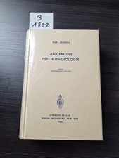 Karl Jaspers: Allgemeine Psychopathologie, 8.Aufl., 1965