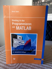Einstieg in das Programmieren mit MATLAB - Ulrich Stein - TOP ZUSTAND