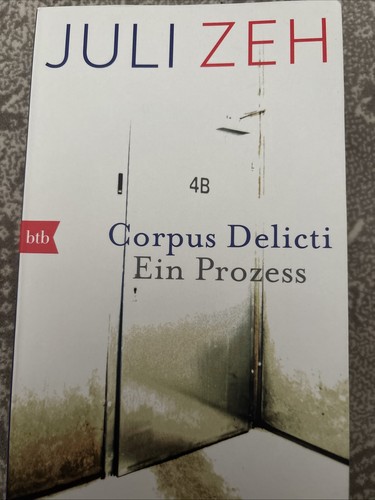 Corpus delicti von - juli, zeh