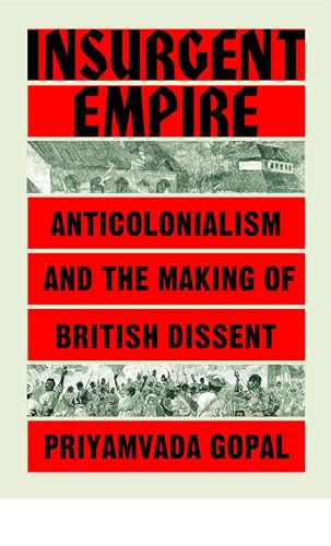 Insurgent empire anticolonial - empire:,