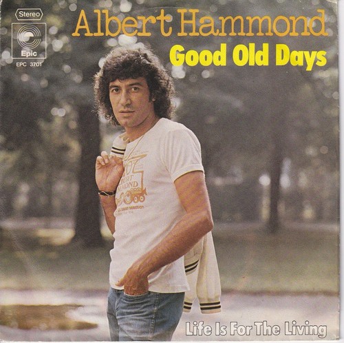 Albert hammond good - hammond, old