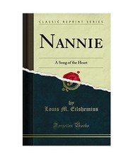 Nannie: A Song of the Heart