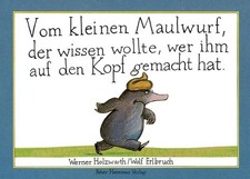 Vom kleinen Maulwurf, der