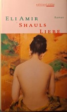 Shauls Liebe von Eli Amir   P1