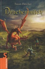 Drachenmilch von Susan