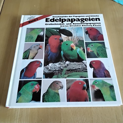 Edelpapageien enzyklopädie - edelpapageien,,