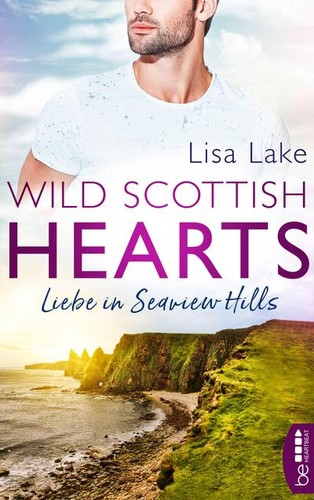 Wild scottish hearts liebe - scottish, –