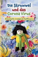 Die Struwwel und das Corona Virus *** WIE NEU ***