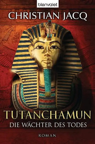 Tutanchamun die wächter des - wächter,